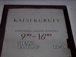 Visit to Kaiser Gruft (Kaiser's Grave or Tomb)